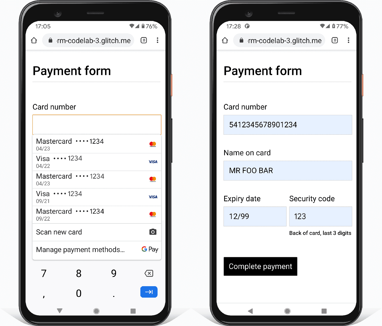 Android फ़ोन पर, Chrome में पेमेंट फ़ॉर्म के दो स्क्रीनशॉट. एक इमेज में, ब्राउज़र में पहले से मौजूद पेमेंट कार्ड सिलेक्टर दिखाया गया है. दूसरी इमेज में, प्लेसहोल्डर की अपने-आप भरी गई वैल्यू दिखाई गई हैं.