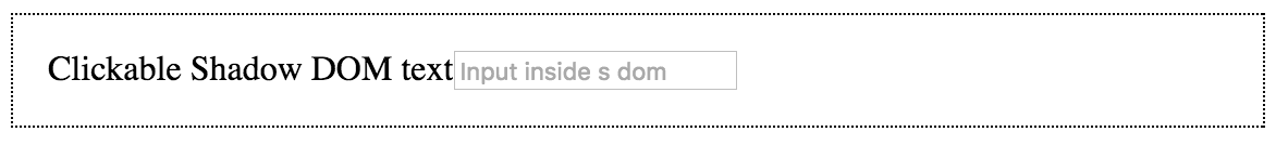 ‫delegatesFocus: false و&quot;نص Shadow DOM القابل للنقر&quot;
    تم النقر عليه (أو تم النقر على مساحة فارغة أخرى داخل Shadow DOM للعنصر).