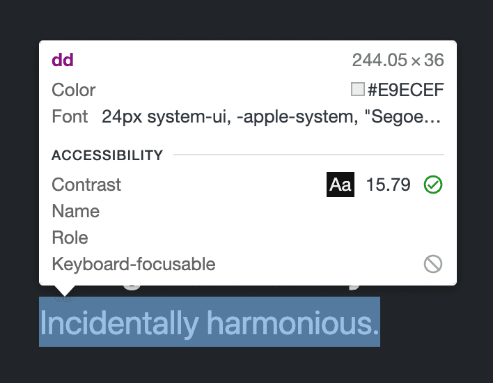 Uma captura de tela de uma sobreposição muito semelhante ao VisBug, que mostra algumas informações de estilo e uma seção de acessibilidade que mostra uma pontuação de contraste de 15,79 que excede a meta de AA.