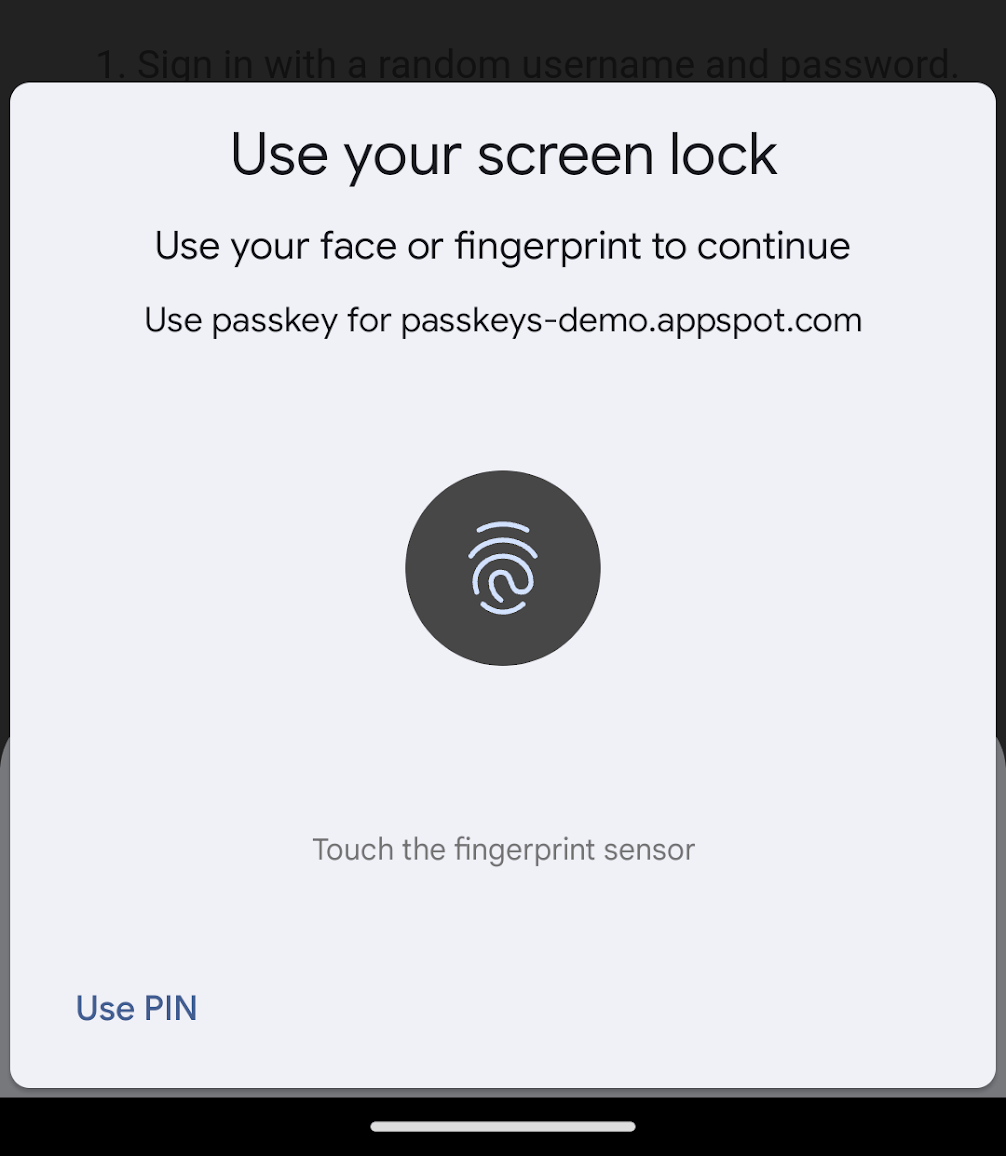 Chrome 適用於 Android 的使用者驗證對話方塊螢幕截圖。對話方塊會提示使用者使用臉部辨識或指紋辨識功能驗證身分，並顯示要求驗證的來源。左下方有一個選項，可使用 PIN 碼進行驗證。