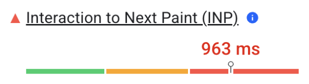 INP de Trendyol según la lectura de CrUX en PageSpeed Insights. El INP de Trendyol al 5 de septiembre de 2023 fue de 963 milisegundos, que se encuentra en el rango &quot;deficiente&quot;.